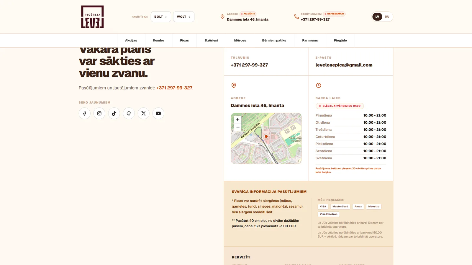 Kontakti - darba laiks ar dzīvo statusu, rekvizīti un pieņemtie maksājumu veidi.
